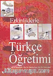 Etkinliklerle Türkçe Öğretimi
