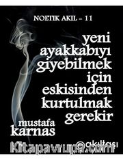 Yeni Ayakkabı Giyebilmek Için Eskisinden Kurtulmak Gerekir