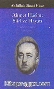 Ahmet Haşim Şiiri ve Hayatı