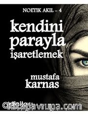 Kendini Parayla İşaretlemek