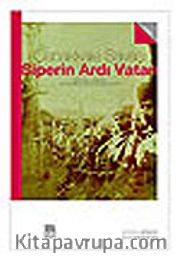 Siperin Ardı Vatan/Türk Cephesinden 1915 Deniz ve Kara Muharebeleri