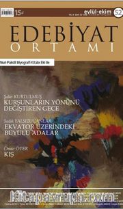 Edebiyat Ortamı Dergi Sayı:52 Eylül-Ekim 2016