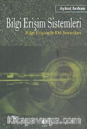 Bilgi Erişim Sistemleri Bilgi Erişiminde Dil Sorunları