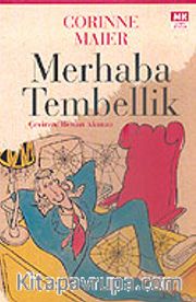 Merhaba Tembellik
