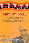 Hz. Peygamberle İslam'ı Doğru Anlamak