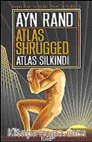 Atlas Silkindi / Atlas Shrugged (ciltsiz)