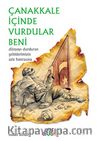 Çanakkale İçinde Vurdular Beni