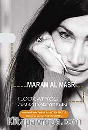 Sana Bakıyorum / I Look at You