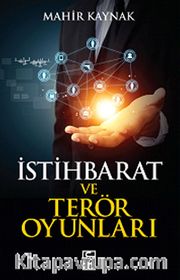 İstihbarat ve Terör Oyunları