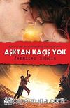 Aşktan Kaçış Yok