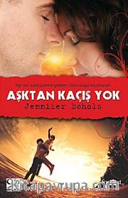 Aşktan Kaçış Yok