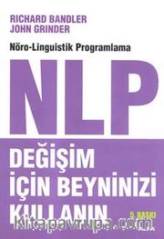 Değişim İçin Beyninizi Kullanınız NLP
