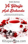 Ve Yüreğe Aşk Dokundu