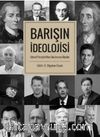 Barışın İdeolojisi & Liberal Perspektiften Uluslararası İlişkiler