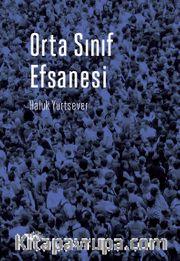 Orta Sınıf Efsanesi