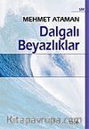 Dalgalı Beyazlıklar
