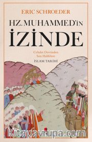 Hz. Muhammed'in İzinde
