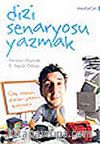 Dizi Senaryosu Yazmak/Çok İzlenen Diziler Yazma Kılavuzu