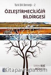 Özleştirmeciliğin Bildirgesi