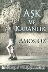 Aşk ve Karanlık