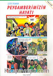 Peygamberimizin Hayatı Çizgi Roman 8 Yaş ve Üstü