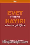Evet Cevabınız Hayır! Anlamına Geldiğinde