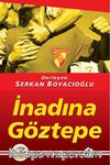 İnadına Göztepe