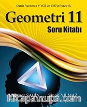 Geometri 11 / Soru Kitabı <br /> Okula Yardımcı - YGS ve LYS'ye Hazırlık