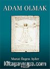 Adam Olmak