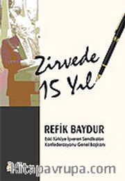 Zirvede 15 Yıl