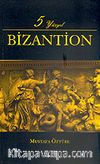 5. Yüzyıl Bizantion