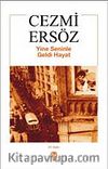 Yine Seninle Geldi Hayat