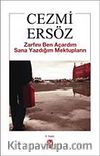 Zarfını Ben Açardım Sana Yazdığım Mektupların