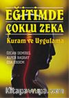 Eğitimde Çoklu Zeka Kuram ve Uygulama