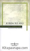 Kerem İle Aslı (Ciltli)