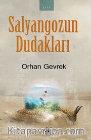 Salyangozun Dudakları