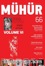 Mühür İki Aylık Şiir ve Edebiyat Dergisi Yıl:9 Sayı:66 Eylül-Ekim 2016