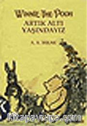 Winnie The Pooh / Artık Altı Yaşındayız