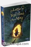 Lottie ve Yeşil Elma Ağacı