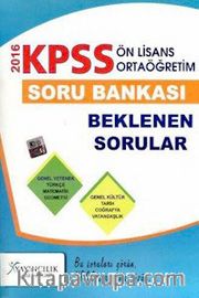 2016 KPSS Ortaöğretim Ön Lisans Genel Yetenek Genel Kültür Beklenen Sorular