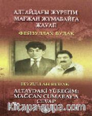 Altaydaki Yüreğim / Mağcan Cumabay'a Cevap