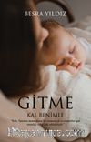 Gitme Kal Benimle