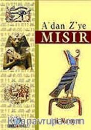 A'dan Z'ye Mısır