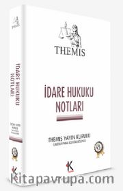 THEMIS İdare Hukuku Notları