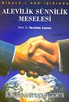 Alevilik Sünnilik Meselesi