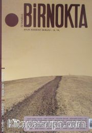 Bir Nokta / Aylık Edebiyat Dergisi / Yıl:16 Eylül 2016 Sayı:176
