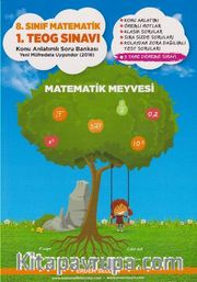 8. Sınıf Matematik 1. TEOG Sınavı Konu Anlatımlı Soru Bankası