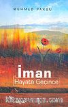 İman Hayata Geçince