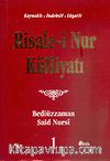 R. Nur Külliyatı 1.Cilt Kaynak-İndeks-Lugat