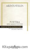 Poetika - Şiir Sanatı Üstüne (Ciltli)
